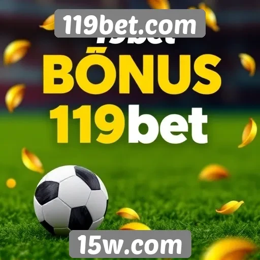 Comparativo de bônus oferecidos no 119bet.com